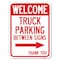 Signmission Reserved Parking Welcome Truck Parking Betweens Thank You Heavy-Gauge Aluminum Parking, A-1824-23010 A-1824-23010 - alternate 1